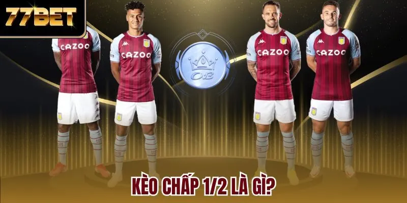 Kèo chấp 1/2 là gì?